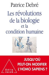 Front cover_Les révolutions de la biologie et la condition humaine
