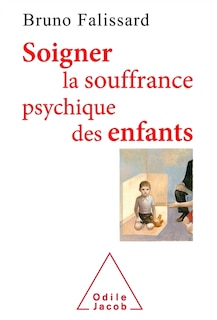 Front cover_Soigner la souffrance psychique des enfants