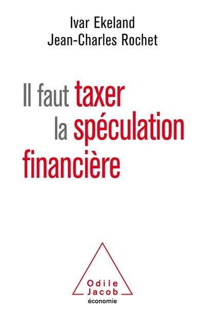 Couverture_Il faut taxer la spéculation financière