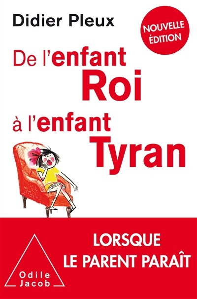 Couverture_De l'enfant roi à l'enfant tyran