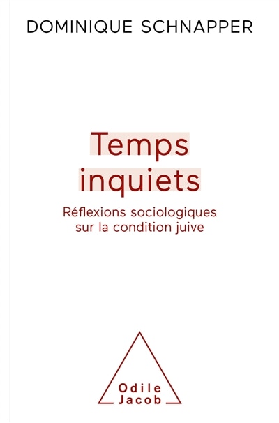 Front cover_Temps inquiets : réflexions sociologiques sur la condition juive