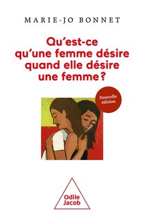 Front cover_Qu'est-ce qu'une femme désire quand elle désire une femme ?