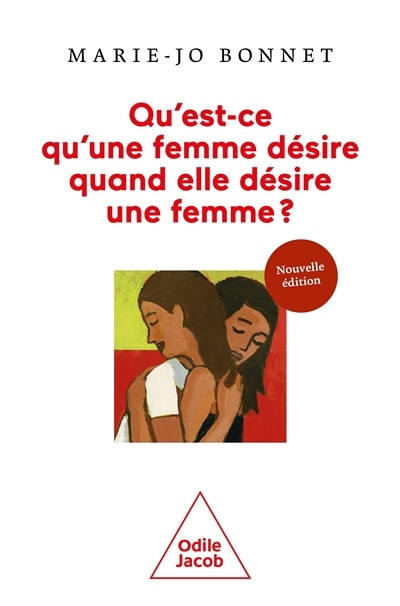 Front cover_Qu'est-ce qu'une femme désire quand elle désire une femme ?