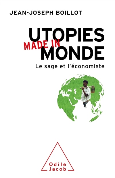 Front cover_Utopies made in monde : le sage et l'économiste