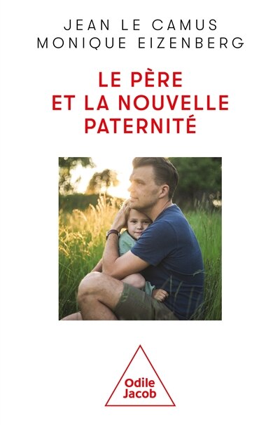 Front cover_Le p&egrave;re et la nouvelle paternit&eacute;