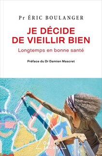 Front cover_Je décide de vieillir bien