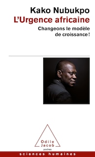 Front cover_L'urgence africaine : changeons le modèle de croissance !