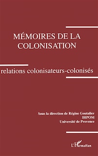 Front cover_Mémoires de la colonisation
