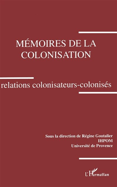 Front cover_Mémoires de la colonisation