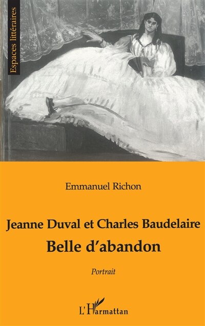 JEANNE DUVAL ET CHARLES BAUDELAIRE