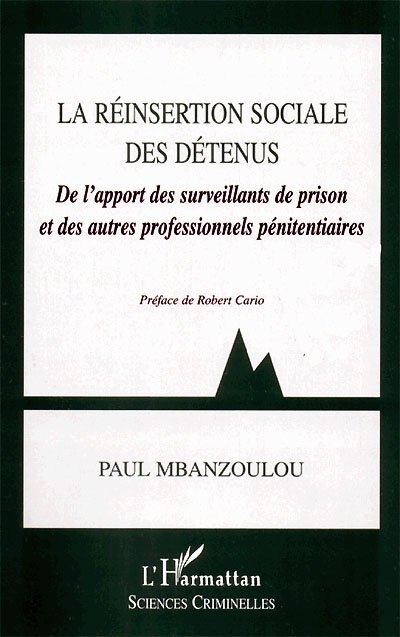 LA REINSERTION SOCIALE DES DETENUS