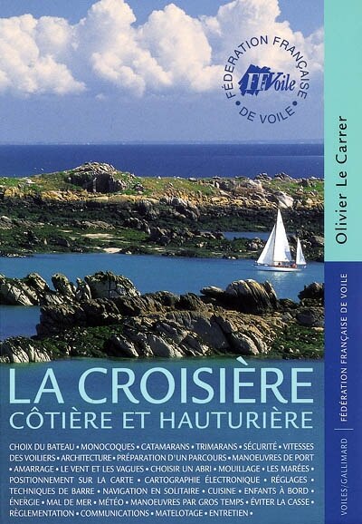 Couverture_La croisi&egrave;re c&ocirc;ti&eacute;re et hauturi&egrave;re