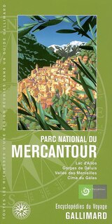 Couverture_Parc national du Mercantour : lac d'Allos, gorges de Daluis, vallée des Merveilles, cime du Gélas