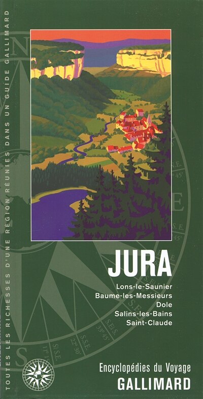Couverture_Jura : Lons-le-Saunier, Baume-les-Messieurs, Dole, Salins-les-Bains, Saint-Claude