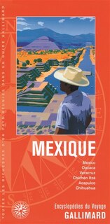 Front cover_Mexique : Mexico, Oaxaca, Veracruz, Chichen Itza, Acapulco, Chihuahua