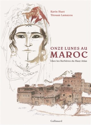 Onze lunes au Maroc: chez les Berbères du Haut-Atlas