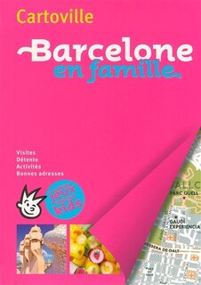 Front cover_Barcelone en famille