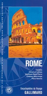 Couverture_Rome : Capitole, Forum et Colisée, basilique Saint-Pierre, château Saint-Ange, place Navona