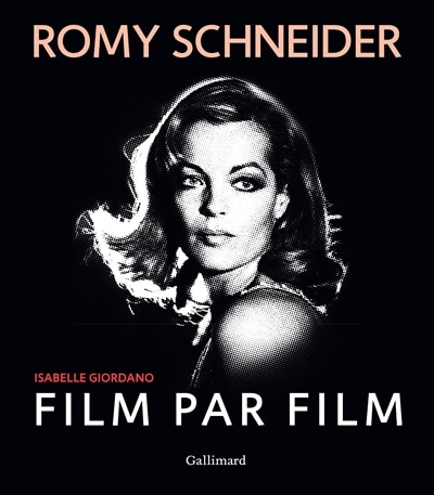 Front cover_Romy Schneider, film par film