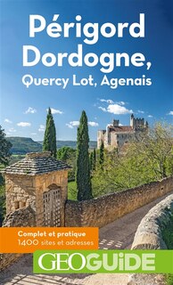 Front cover_Périgord Dordogne, Quercy Lot, Agenais