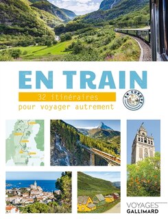 Couverture_En train : 32 itinéraires pour voyager autrement en Europe