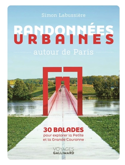 Front cover_Randonnées urbaines autour de Paris