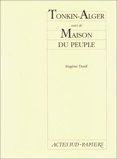 Front cover_Tonkin Alger ; Maison du peuple