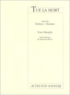 Couverture_Tue la mort ; Dehors-Dedans