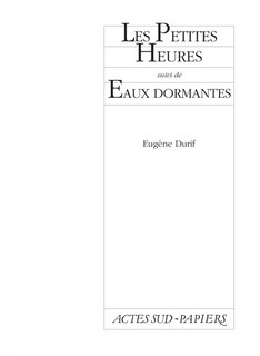 Front cover_Les petites heures ; Les eaux dormantes