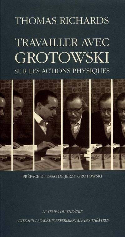 Front cover_Travailler avec Grotowski