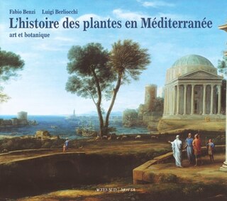 Couverture_L'histoire des plantes en Méditerranée : art et botanique