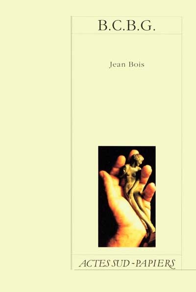 Front cover_BCBG : comédie au regard embué en quatre actes