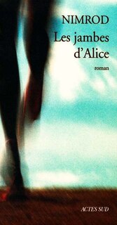 Couverture_Les jambes d'Alice