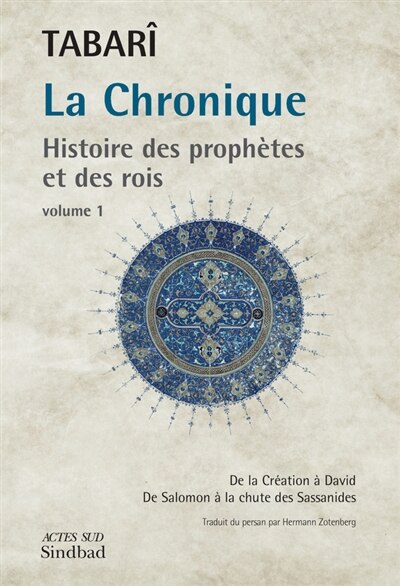 Couverture_La chronique : histoire des proph&egrave;tes et des rois, Vol. 1