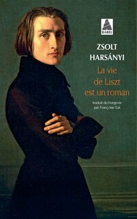 Front cover_La vie de Liszt est un roman