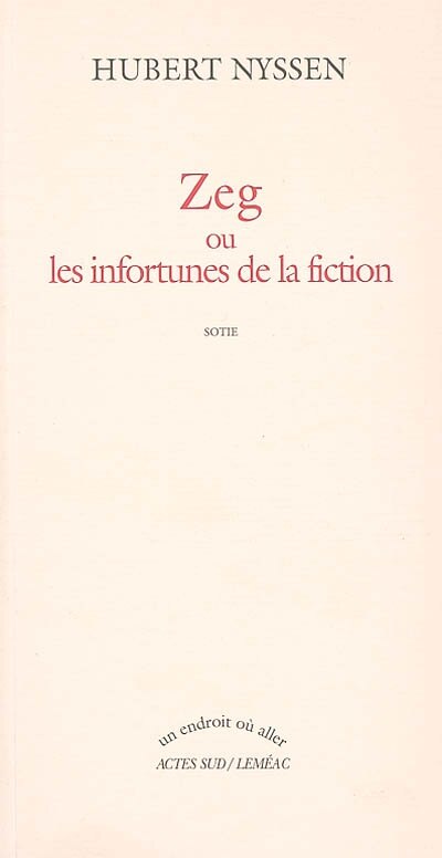 Couverture_Zeg ou Les infortunes de la fiction