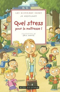 Couverture_Quel stress pour la ma&icirc;tresse !