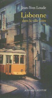 Couverture_Lisbonne : dans la ville noire