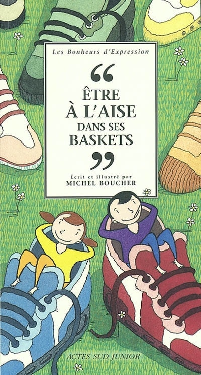 Couverture_Etre à l'aise dans ses baskets : comptines taillées sur mesure et cousues en couleurs