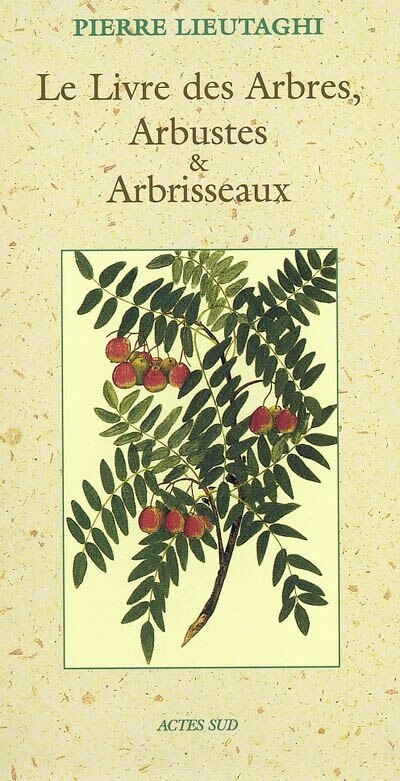 Front cover_Le livre des arbres, arbustes et arbrisseaux