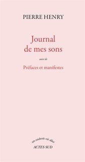 Front cover_Journal de mes sons ; Préfaces et manifestes