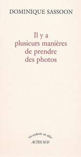 Front cover_Il y a plusieurs manières de prendre des photos