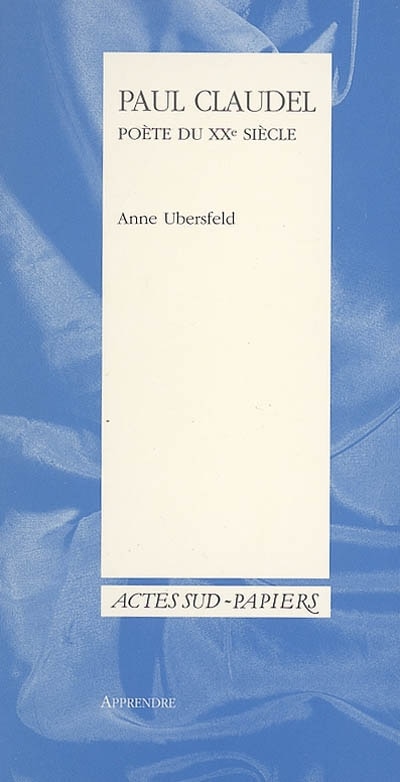 Couverture_Paul Claudel, poète du XXe siècle