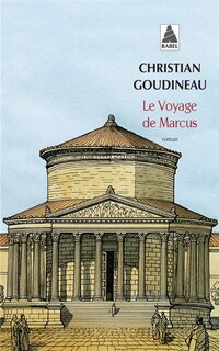 Front cover_Le voyage de Marcus : les tribulations d'un jeune garçon en Gaule romaine