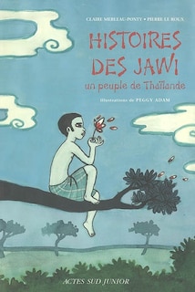 Front cover_Histoires des Jawi, un peuple de Thaïlande