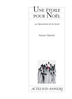 Couverture_Une étoile pour Noël ou L'ignominie de la bonté