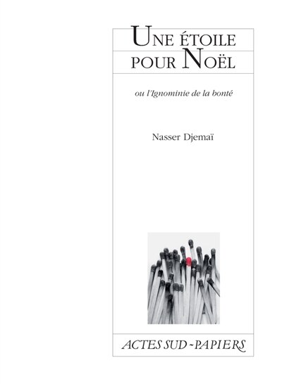 Couverture_Une étoile pour Noël ou L'ignominie de la bonté