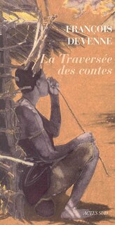 Front cover_La travers&eacute;e des contes