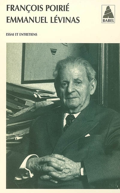 Couverture_Emmanuel Levinas : essai et entretiens