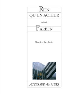 Couverture_Rien qu'un acteur ; Farben